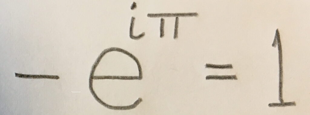 -e^i pi = 1